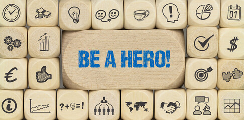 Be a Hero!	