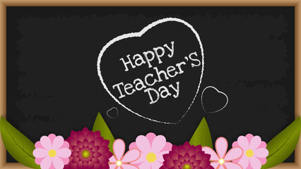 Happy Teacher's Day card with flowers on blackboard. Vector illustration.