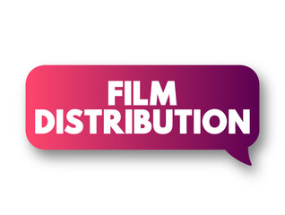 Film Distribution is the process of making a movie available for viewing by an audience, text concept background