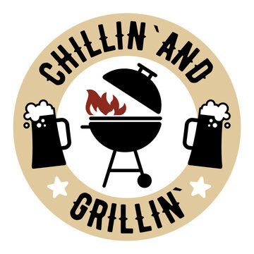 The inscription Grillin Chillin Vector Image with grill and beer