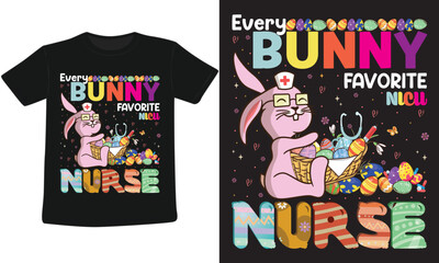 Every Bunny Favorite Nicu Nurse T-Shirt Design.