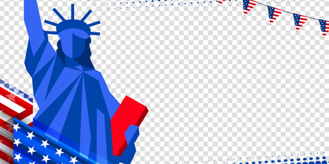 4th of July American independence day greeting transparent banner template with the statue of liberty, usa modern flag illustration, and stars. Copy space, Vector design.  © MimiAhmed