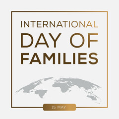 International Day of Families, held on 15 May.