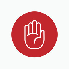Hand Stop Icon. Reject, Prohibited Symbol for Entry  - Vector.               