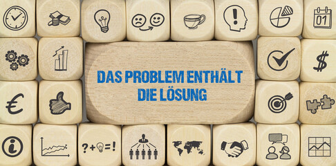 Das Problem enthält die Lösung	
