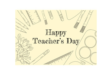 happy teachers day vector illustration with school equipment for poster, brochure, banner, and greeting card