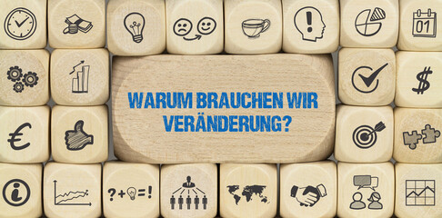 Warum brauchen wir Veränderung?	