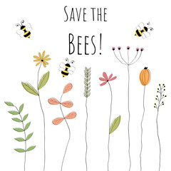 Save the Bees! - Schriftzug in englischer Sprache - Rettet die Bienen! Impuls zum Artenschutz von Bienen und mehr Biodiversität. Vektorgrafik mit liebevoll gezeichneten Bienen und Blumen.