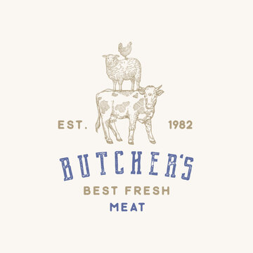 Butcher Shop Abstract Vector Sign Template. Hand Drawn Cow, Sheep and Chicken Sillhouettes standing on each other like pyramid with Retro Typography Organic Fresh Meat Vintage Emblem