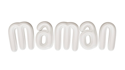 isolated French white lowercase text: maman , in shape of balloons