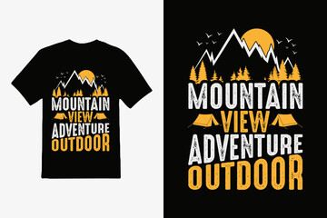 Outdoor adventure and mountain with tree print t-shirt design, Vector Typography, Inspiring Motivation Quote.