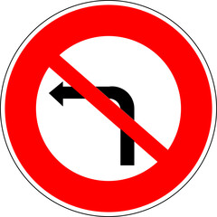 No Left Turn On Red Sign. Road signals isolated on white background. Vector illustration icon set ready source in sticker and another printing material.