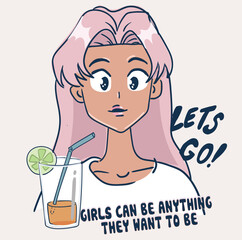 Anime Girl illustration with slogan.  Vector graphic design for t-shirt. Cute girl drawing