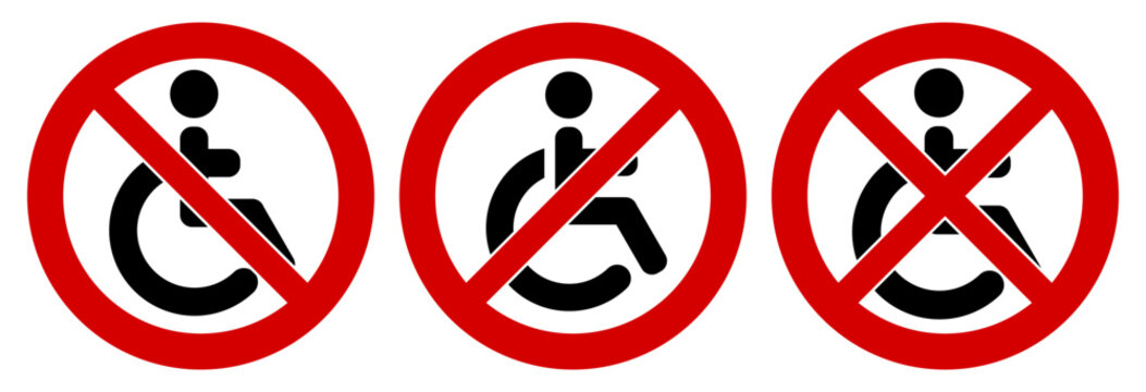 Disabled icon in red crossed circle, doublecrossed sign as well - no access for wheelchair symbol