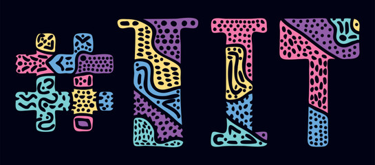 TIT Hashtag. Multicolored bright isolate curves doodle letters with ornament. Popular Hashtag #TIT for social network, Adult resources, mobile apps.
