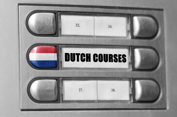 On the intercom there is a button with the flag of the Netherlands and the inscription - Dutch Language Courses