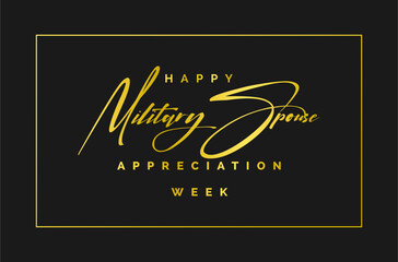 Military Spouse Appreciation Week