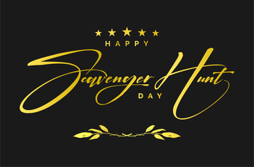 Scavenger Hunt Day. Holiday concept. Template for background, banner, card, poster, t-shirt with text inscription	