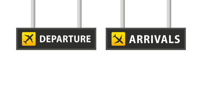 Arrivals and departure sign board. Airport sign departure arrival travel icon. Vector airport board airline sign. Transfer. Arrivals. Airport board airline sign. Vector illustration