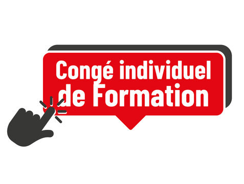 CIF - cong&eacute; individuel de formation