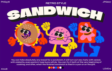 Sandwich and hamburger cartoon characters from the 90s.Trendy poster. funny colorful doodles in hippie style. Vector groovy illustration with typography