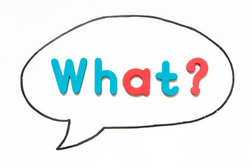 Alphabet letter with word what with questionmark in black line hand drawing as bubble speech on white board background