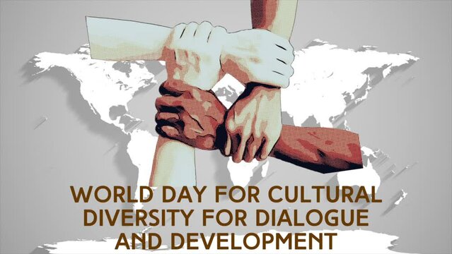 Animation video about world day for cultural diversity for dialogue and development