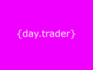 Day trader