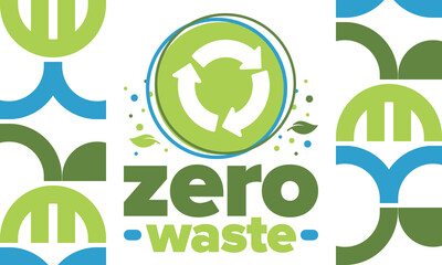 Zero Waste. Ecology poster. Refuse and Reduce. To Reuse and Recycle. Green January for environment. Eco friendly lifestyle. Save the planet. No plastic, only eco bag. Vector illustration