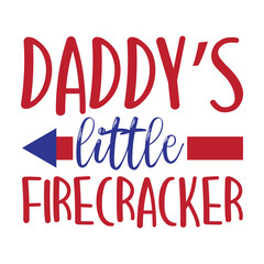 Daddy's Little Firecracker svg