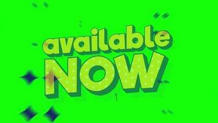 available now promotion video with green screen