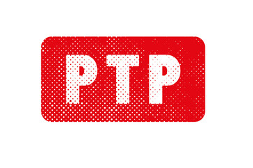 PTP - tampon projet de transition professionnelle - obrazy, fototapety, plakaty