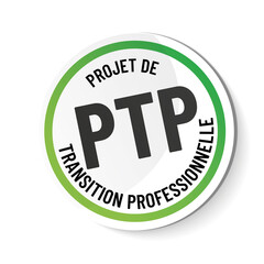PTP - projet de transition professionnelle