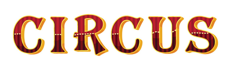 Word Circus in Retro Style with Glowing Letters Vector Inscription