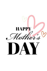 Happy Mothers Day text / Concept for Mother's Day with lettering and hearts or flowers / Vector illustration / Muttertag / Isolated Mothers day text 
