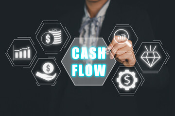 Cash flow concept, Business person hand select cash flow icon on virtual screen.