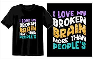 Brain cancer awareness t-shirt, Mental Health Awareness t-shirt design, World Sclerosis Day T-shirt, leukemia awareness t-shirt 