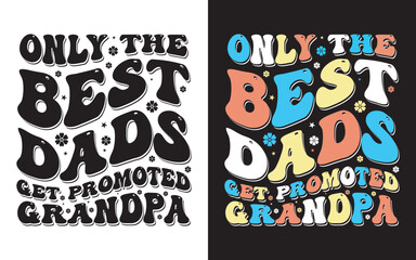 Dad Typography Design, Fathers day T shirt Design, Papa Typographic Vector Design