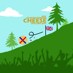 The appearance of a large round cheese rolling down from the top of the hill with the United Kingdom flag, trees, crowds and bold text to celebrate Gloucestershire Cheese Rolling on May