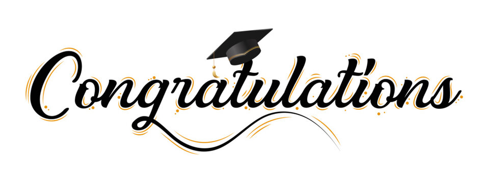 "Congratulations!" greeting sign. Congrats Graduated. Congratulations Class of 2023. Congratulating banner. Isolated vector text for graduation design, greeting card, poster, invitation