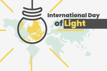 Illustration vector graphic of international day of light. Good for poster