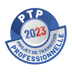PTP - projet de transition professionnelle en 2023