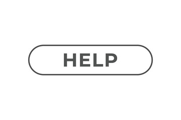 Help Button. Speech Bubble, Banner Label Help