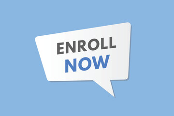 Enroll Now text Button. Enroll Now Sign Icon Label Sticker Web Buttons