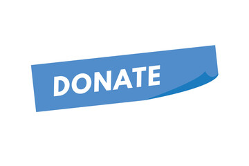 Donate text Button. Donate Sign Icon Label Sticker Web Buttons