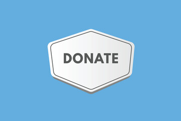 Donate text Button. Donate Sign Icon Label Sticker Web Buttons