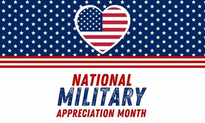 National Military Appreciation Month (NMAM) is celebrated every year in May 