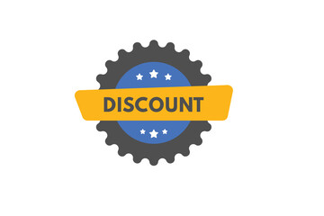 Discount text Button. Discount Sign Icon Label Sticker Web Buttons