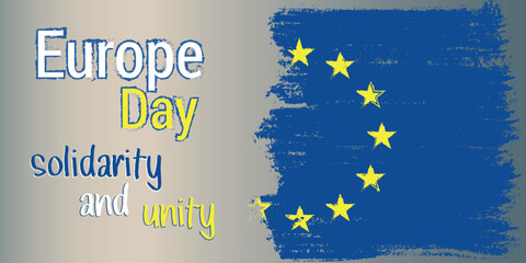 celebrate Europe Day banner solidarity and unity. traditional European flag paint peel off