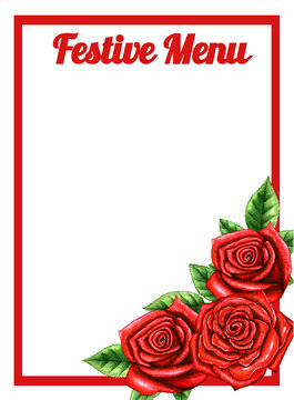 Menu design for holidays with red roses. Spring Festive Menu. Happy valentines day menu background. Design template for holidays with beautiful flowers.